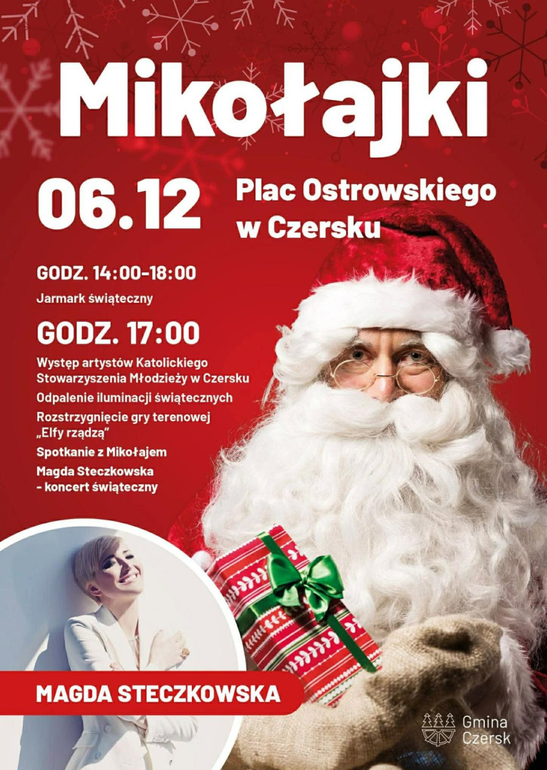 Dziś (6.12) Mikołajki i jarmark świąteczny w Czersku. Przybędzie Mikołaj i zaśpiewa Magda Steczkowska