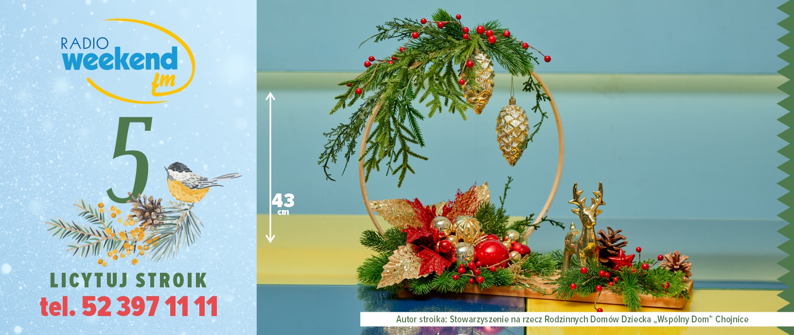 Już w czwartek 18 grudnia Radiowa Aukcja Świątecznych Stroików w Weekend FM. Zobacz tegoroczne stroiki