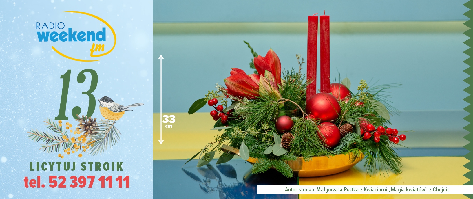 Już w czwartek 18 grudnia Radiowa Aukcja Świątecznych Stroików w Weekend FM. Zobacz tegoroczne stroiki