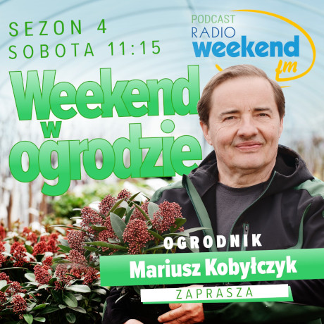 Kafelek audycji: Weekend w ogrodzie. Sezon 4